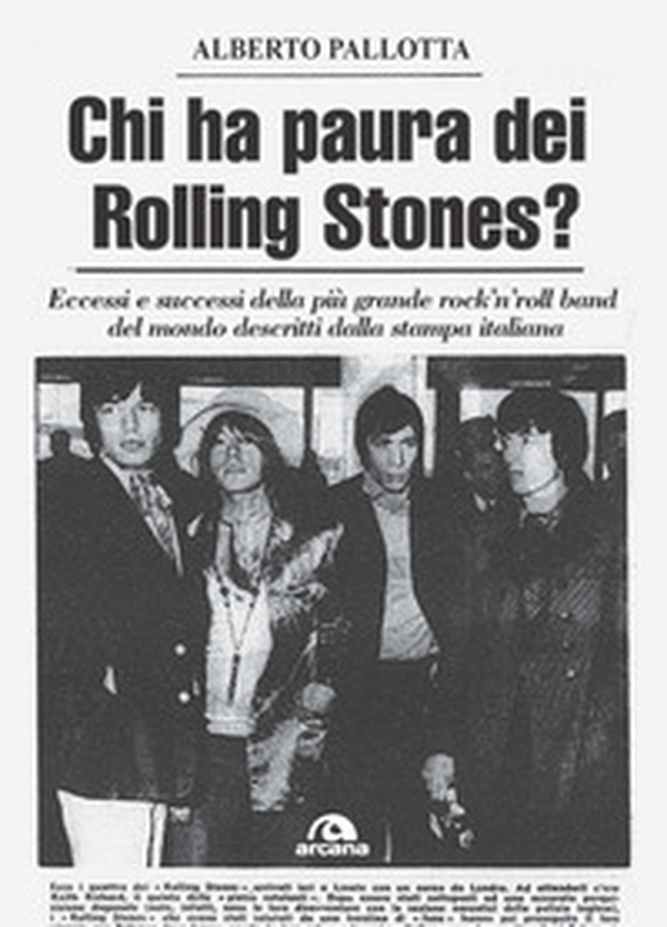 Chi ha paura dei Rolling Stones? Eccessi e successi della più grande rock'n'roll band del mondo descritti dalla stampa italiana - Librerie.coop Chi ha paura dei Rolling Stones? Eccessi e successi della più grande rock'n'roll band del mondo descritti dalla stampa italiana - Librerie.coop