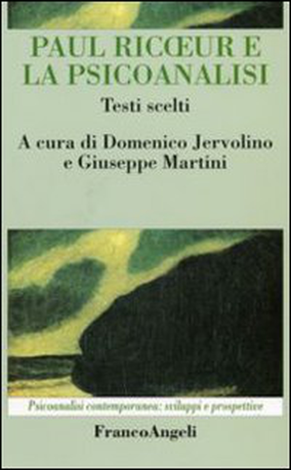 Paul Ricoeur e la psicoanalisi. Testi scelti - Librerie.coop Paul Ricoeur e la psicoanalisi. Testi scelti - Librerie.coop