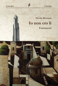 Io non ero lì - Librerie.coop