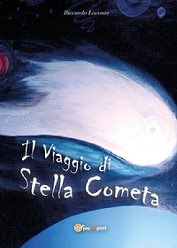 Il viaggio di stella cometa - Librerie.coop