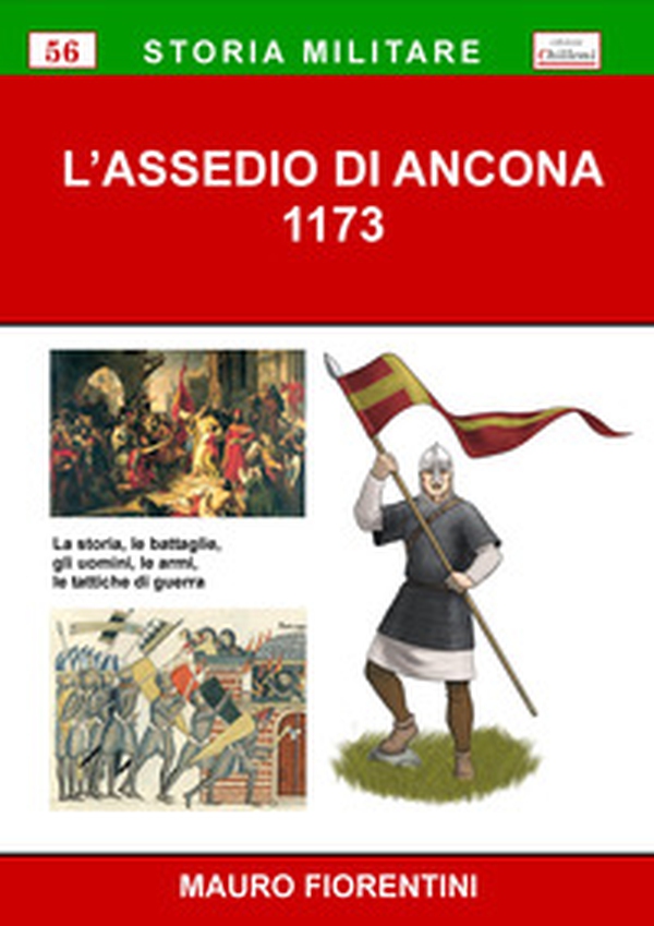 L'assedio di Ancona 1173 - Librerie.coop L'assedio di Ancona 1173 - Librerie.coop