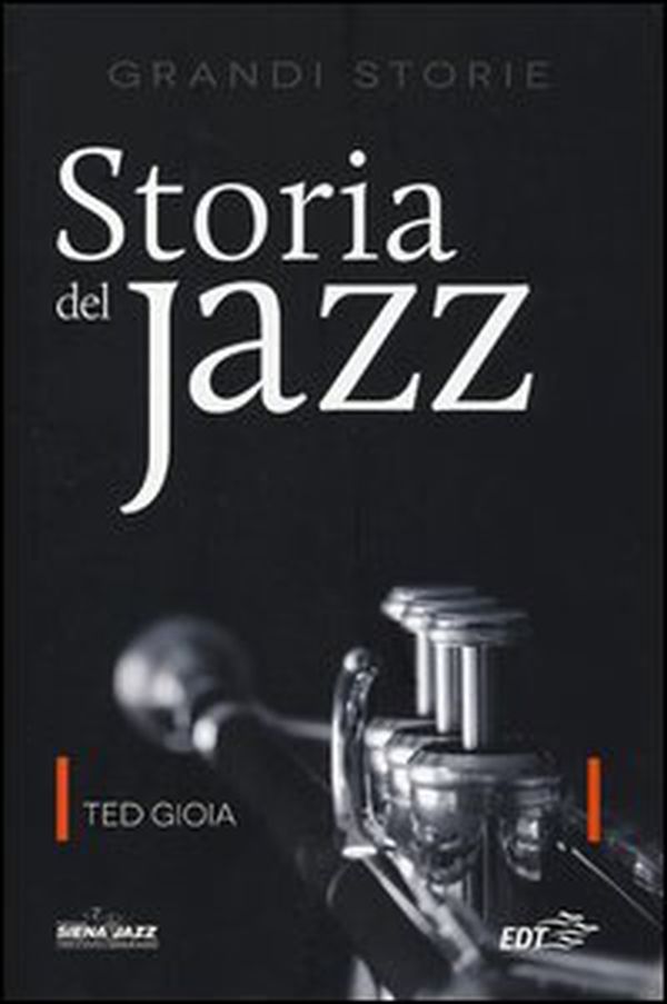 Storia del jazz - Librerie.coop Storia del jazz - Librerie.coop