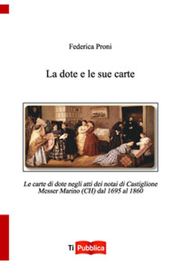La dote e le sue carte - Librerie.coop La dote e le sue carte - Librerie.coop