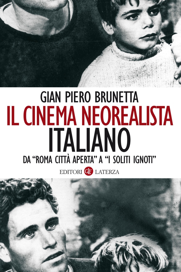 Il cinema neorealista italiano - Librerie.coop Il cinema neorealista italiano - Librerie.coop