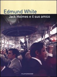 Jack Holmes e il suo amico - Librerie.coop