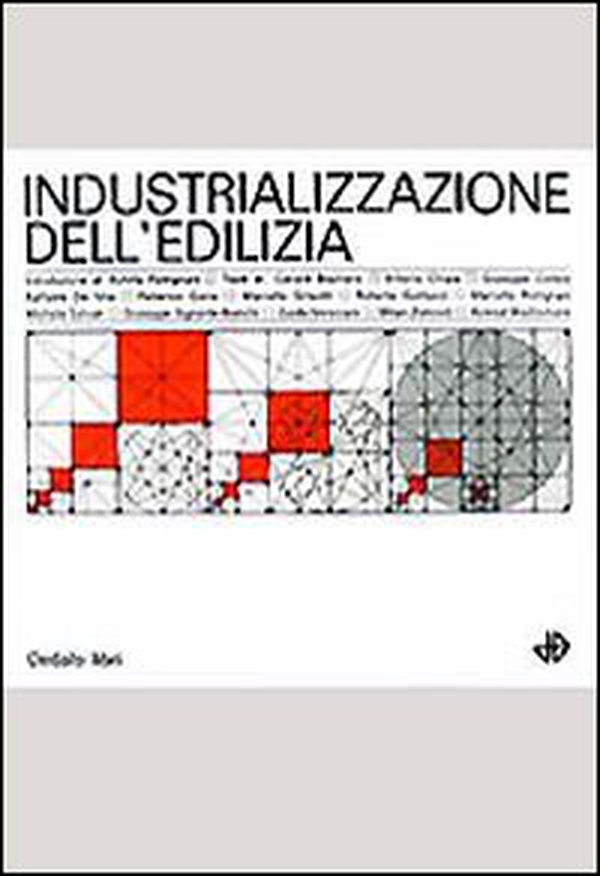 Industrializzazione dell'edilizia - Librerie.coop Industrializzazione dell'edilizia - Librerie.coop