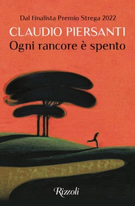 Ogni rancore è spento - Librerie.coop