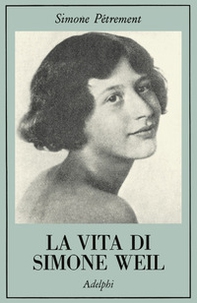 La vita di Simone Weil - Librerie.coop