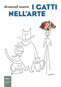 I gatti nell'arte - Librerie.coop I gatti nell'arte - Librerie.coop