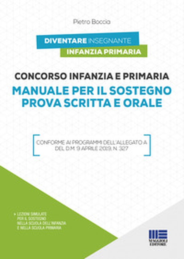 Concorso infanzia e primaria. Manuale per il sostegno prova scritta e orale - Librerie.coop Concorso infanzia e primaria. Manuale per il sostegno prova scritta e orale - Librerie.coop