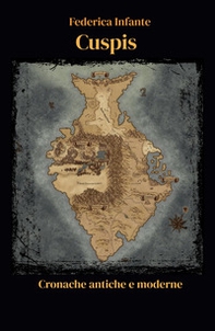 Cuspis. Cronache antiche e moderne - Librerie.coop