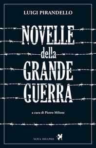 Novelle della Grande Guerra - Librerie.coop