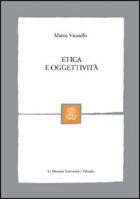 Etica e oggettività - Librerie.coop
