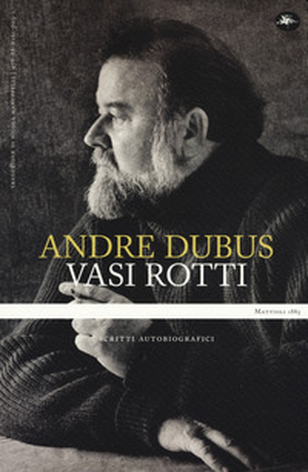 Vasi rotti. Scritti autobiografici - Librerie.coop Vasi rotti. Scritti autobiografici - Librerie.coop