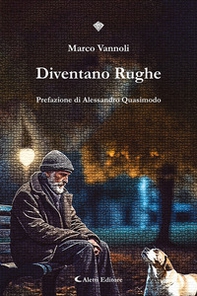 Diventano rughe - Librerie.coop
