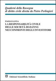 La responsabilità civile delle agenzie di rating nei confronti degli investitori - Librerie.coop