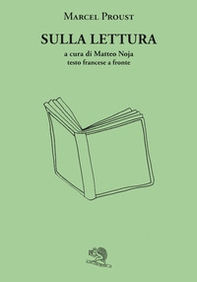 Sulla lettura. Testo francese a fronte - Librerie.coop Sulla lettura. Testo francese a fronte - Librerie.coop