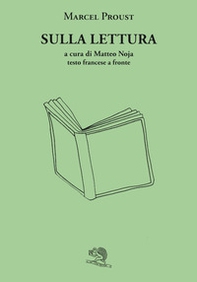 Sulla lettura. Testo francese a fronte - Librerie.coop