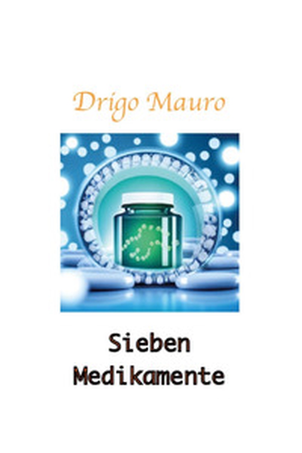 Sieben Medikamente - Librerie.coop Sieben Medikamente - Librerie.coop