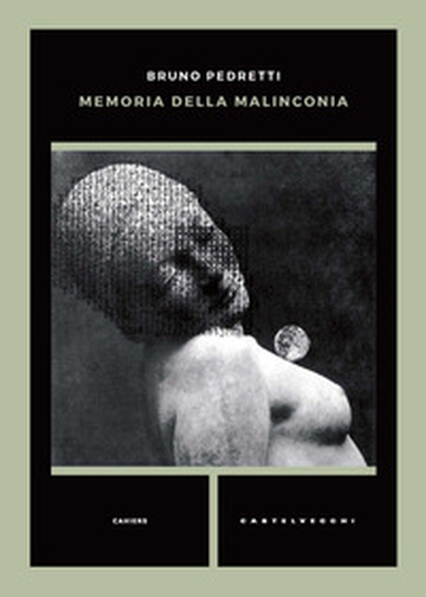 Memoria della malinconia - Librerie.coop Memoria della malinconia - Librerie.coop