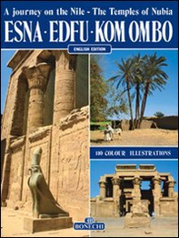 Esna, Edfu, Kom Ombo. Ediz. inglese - Librerie.coop