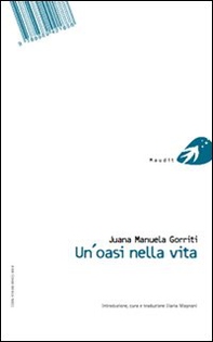 Oasis en la vida-Un'oasi nella vita - Librerie.coop