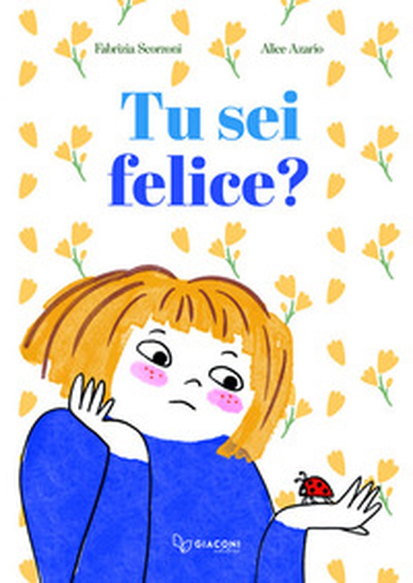 Tu sei felice? - Librerie.coop