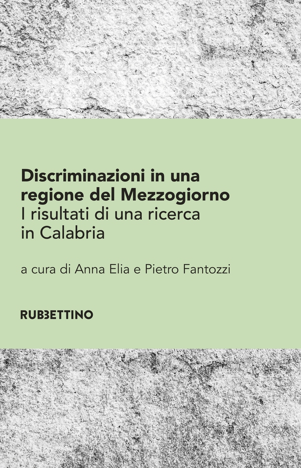 Discriminazioni in una regione del Mezzogiorno - Librerie.coop Discriminazioni in una regione del Mezzogiorno - Librerie.coop