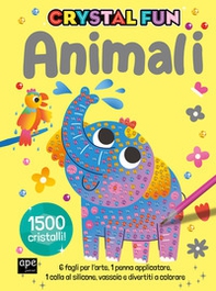Animali. Crystal fun - Librerie.coop