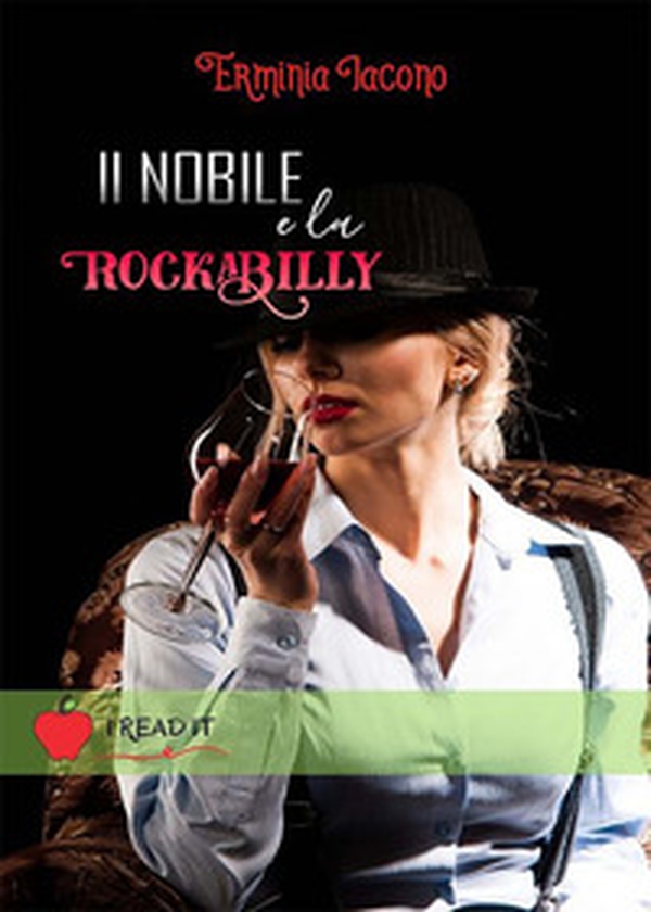 Il nobile e la rockabilly - Librerie.coop Il nobile e la rockabilly - Librerie.coop