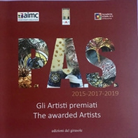 PAS. Gli artisti premiati. Catalogo della mostra (Ravenna, febbraio 2020). Ediz. italiana e inglese - Librerie.coop