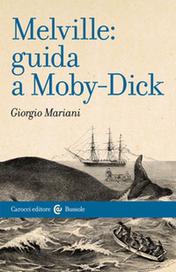 Melville: guida a Moby-Dick - Librerie.coop Melville: guida a Moby-Dick - Librerie.coop