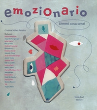 Emozionario. Dimmi cosa senti - Librerie.coop Emozionario. Dimmi cosa senti - Librerie.coop