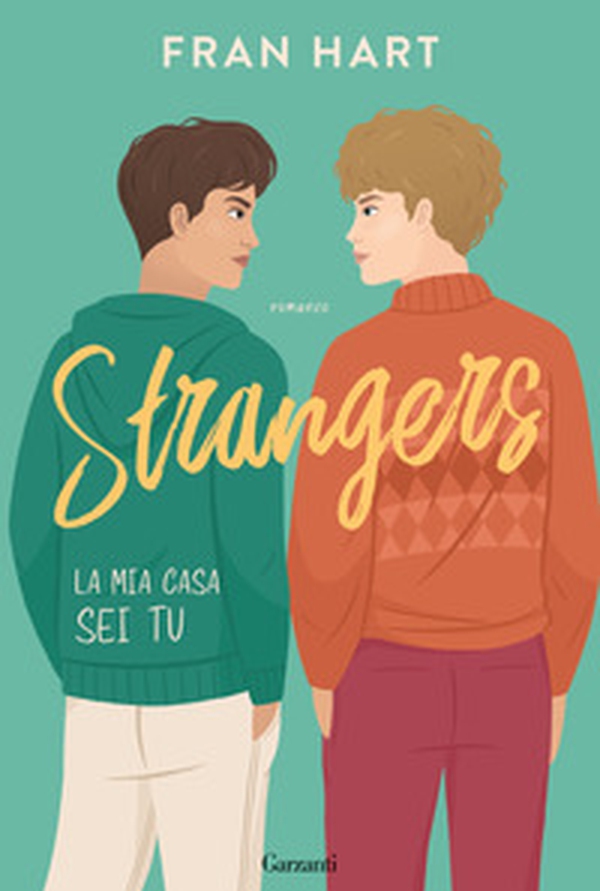 Strangers. La mia casa sei tu - Librerie.coop Strangers. La mia casa sei tu - Librerie.coop