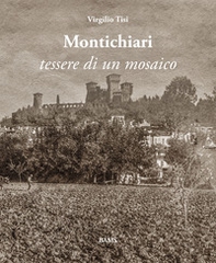 Montichiari. Tessere di un mosaico - Librerie.coop