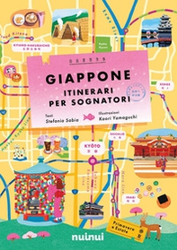 Giappone. Itinerari per sognatori - Librerie.coop
