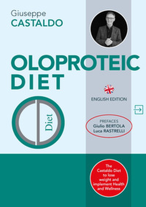 Oloproteic Diet. Ediz. inglese - Librerie.coop Oloproteic Diet. Ediz. inglese - Librerie.coop