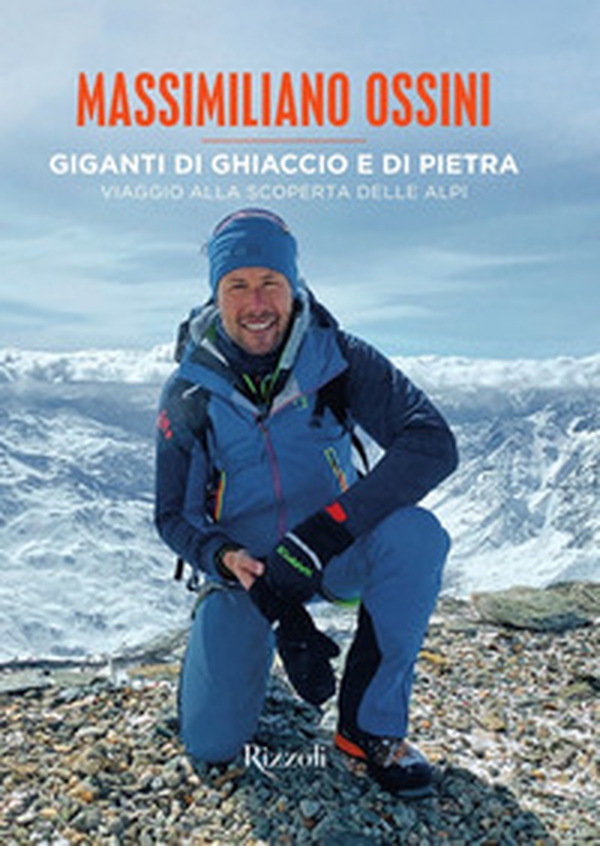 Giganti di ghiaccio e di pietra. Viaggio alla scoperta delle Alpi - Librerie.coop Giganti di ghiaccio e di pietra. Viaggio alla scoperta delle Alpi - Librerie.coop