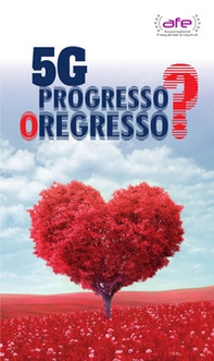 5G. Progresso o regresso? - Librerie.coop