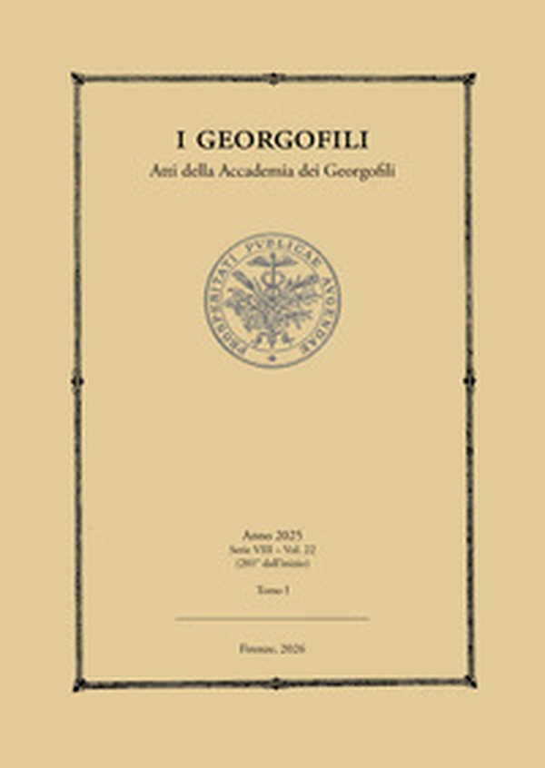 I Georgofili. Atti dell'Accademia dei Georgofili - Librerie.coop