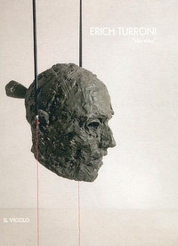 Erich Turroni «de visu» - Librerie.coop