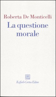La questione morale - Librerie.coop