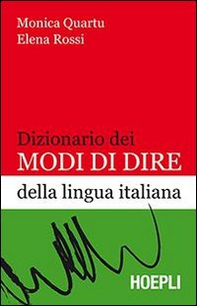 Dizionario dei modi di dire della lingua italiana - Librerie.coop