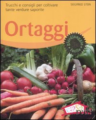 Ortaggi. Trucchi e consigli per coltivare tante verdure saporite - Librerie.coop Ortaggi. Trucchi e consigli per coltivare tante verdure saporite - Librerie.coop