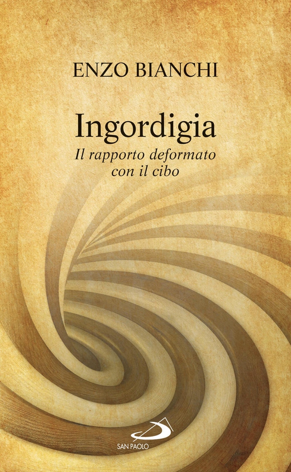Ingordigia. Il rapporto deformato con il cibo - Librerie.coop Ingordigia. Il rapporto deformato con il cibo - Librerie.coop