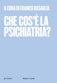 Che cos'è la psichiatria? - Librerie.coop