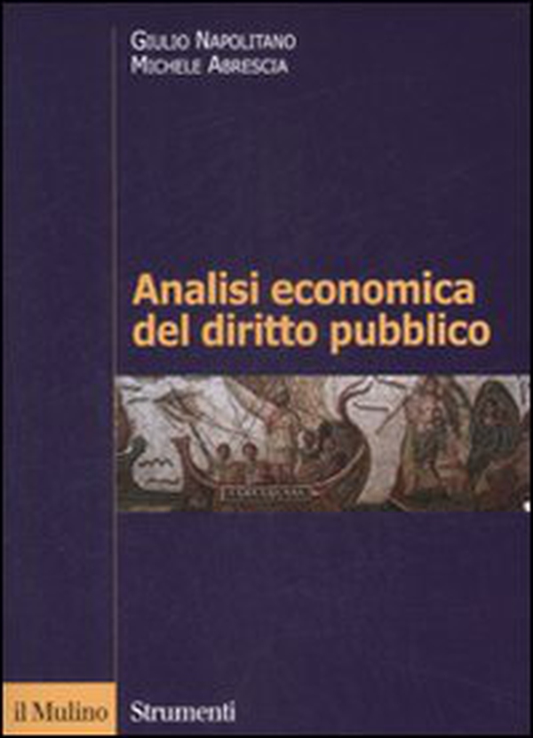 Analisi economica del diritto pubblico - Librerie.coop Analisi economica del diritto pubblico - Librerie.coop