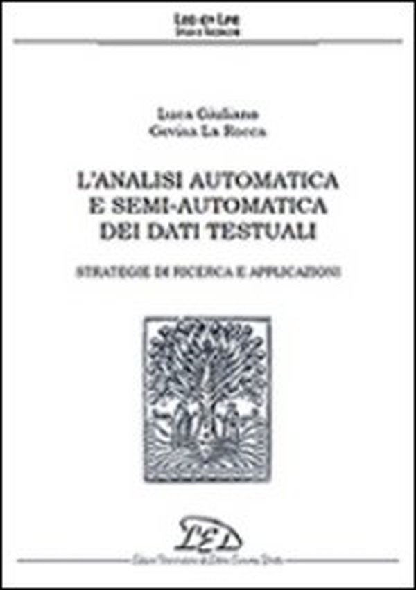 L'analisi automatica e semi-automatica dei dati testuali - Librerie.coop L'analisi automatica e semi-automatica dei dati testuali - Librerie.coop