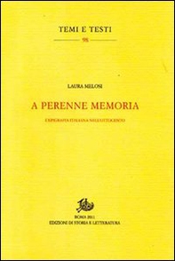 A perenne memoria. L'epigrafia italiana nell'Ottocento - Librerie.coop