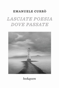 Lasciate poesia dove passate - Librerie.coop
